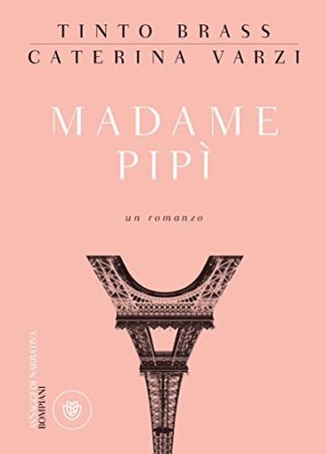 Madame Pipì (AsSaggi di narrativa)